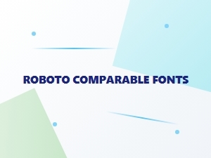 Modern Sans-Serif Alternatives Comparable to Roboto